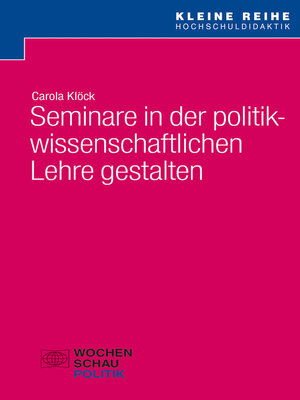 cover image of Seminare in der politikwissenschaftlichen Lehre gestalten